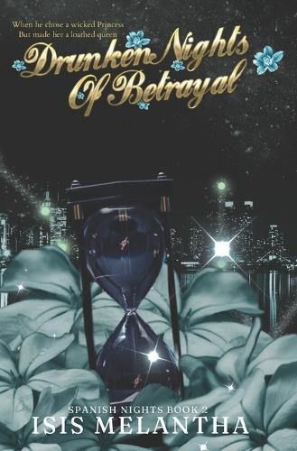 Drunken Nights Of Betrayal