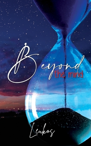 BEYOND THE MIND