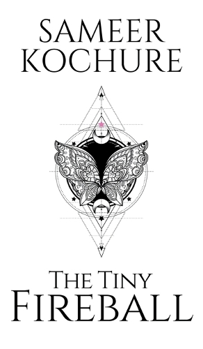 The Tiny Fireball