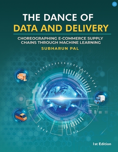 The Dance of Data and Delivery  Choreographing E commerce Supply Chains through Machine Learning