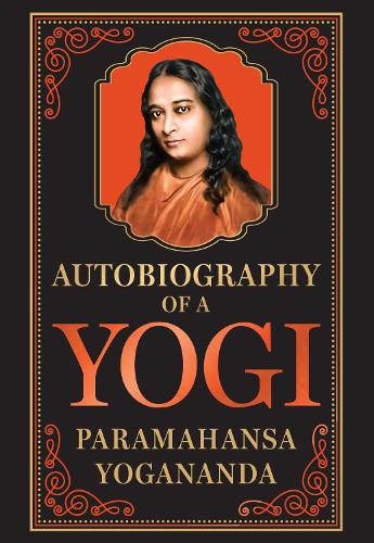 Autobiography of a Yogi