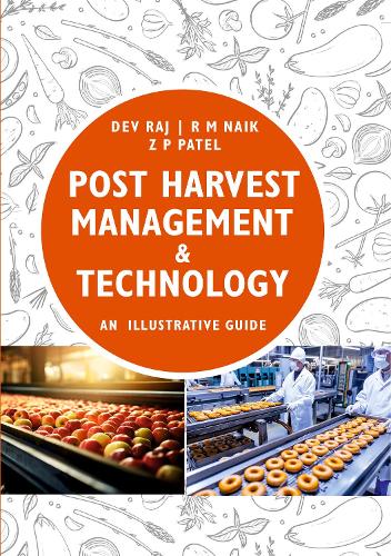 Post Harvest Management and Technology