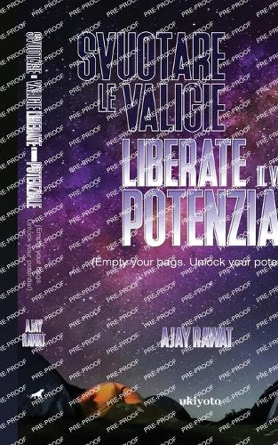 Svuotare Le Valigie Liberate Il Vostro Potenziale
