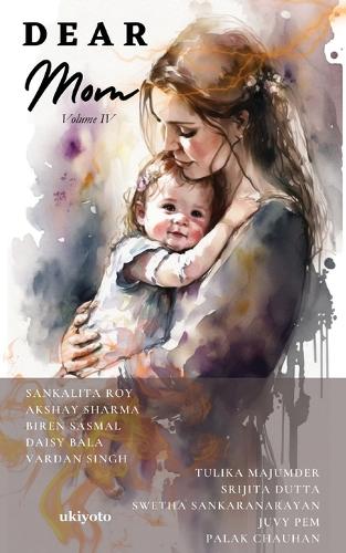 Dear Mom Volume IV (Edition1)