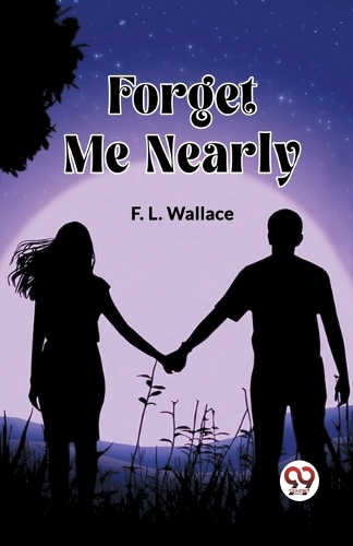 Forget Me Nearly (Edition2023)