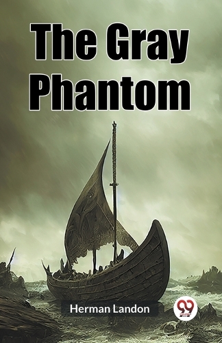 The Gray Phantom (Edition2023)