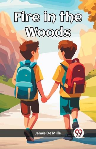 Fire in the Woods (Edition2023)
