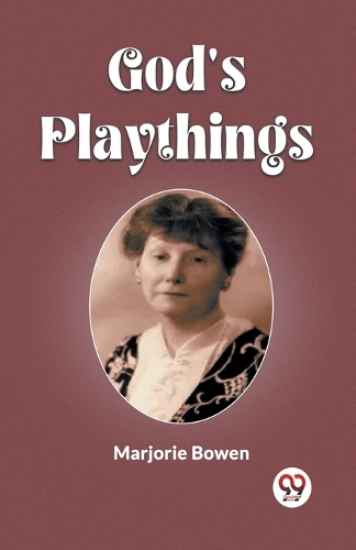 God'S Playthings (Edition2023)