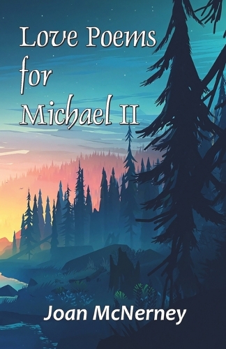 Love Poems  for  Michael II
