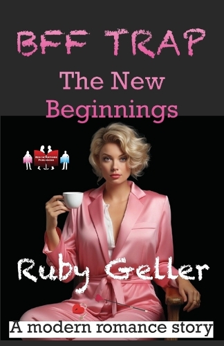 BFF Trap - The New Beginnings