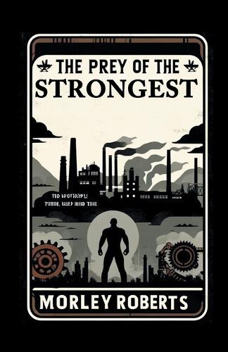 The prey of the strongest (Edition2024)