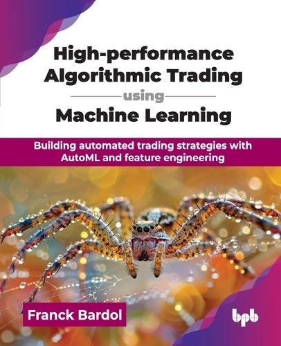 High-performance Algorithmic Trading using Machine Learning