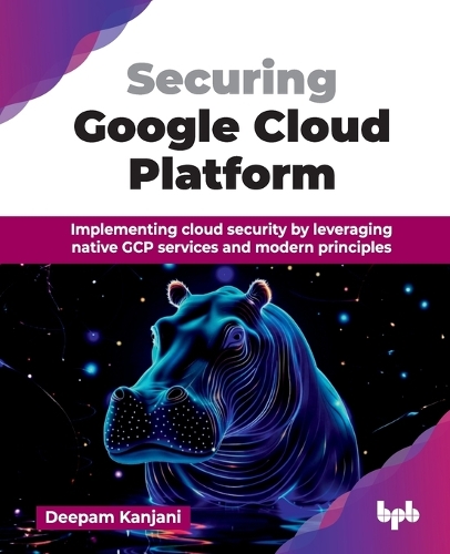 Securing Google Cloud Platform
