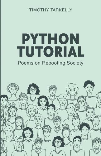 Python Tutorial : Poems on Rebooting Society