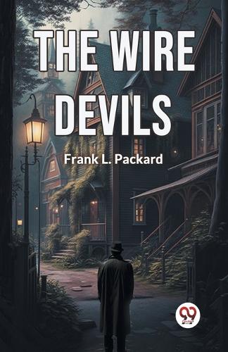 The Wire Devils (Edition2024)