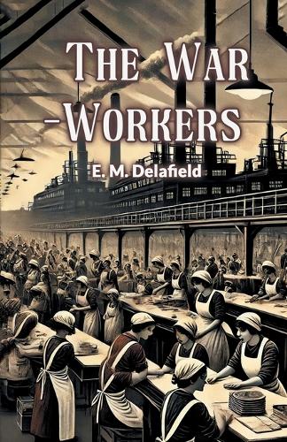 The War-Workers (Edition2024)