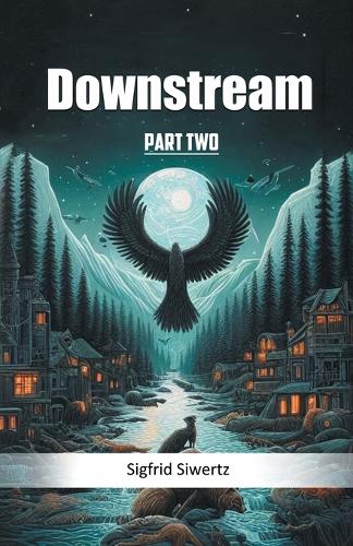 Downstream PART TWO (Edition2024)