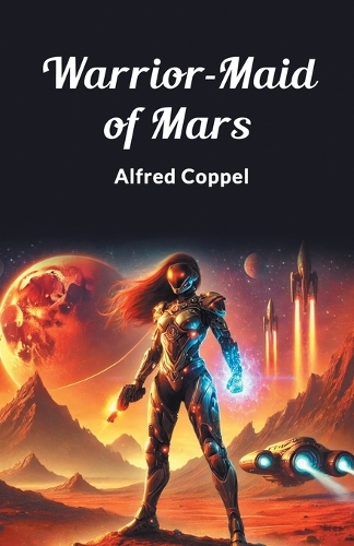 Warrior-Maid of Mars (Edition2024)