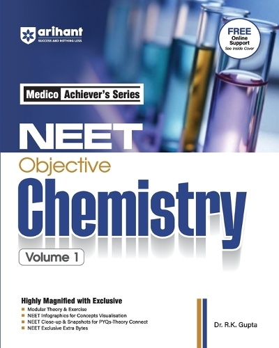 Arihant NEET Objective Chemistry NEET Practice Set With Modular Theory & Exercise MCQ Practice with PYQs, NEET Infographics & Theory Connect Tools