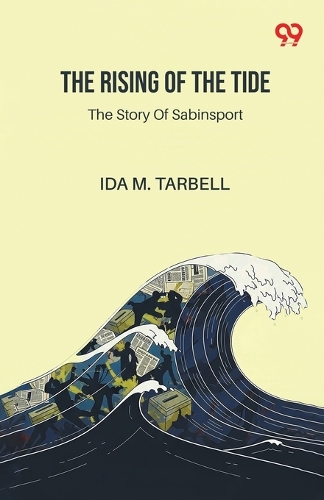 The Rising Of The TideThe Story Of Sabinsport (Edition1)