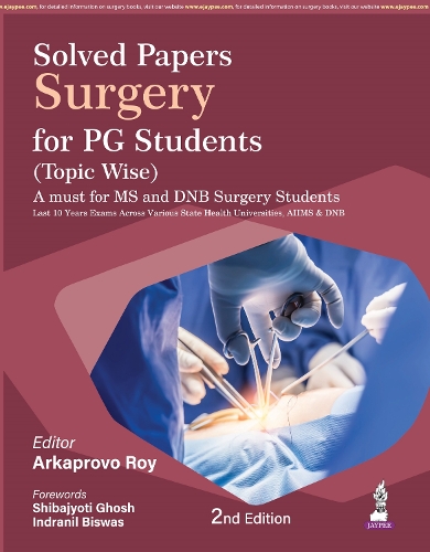 Solved Papers: Surgery for PG Students