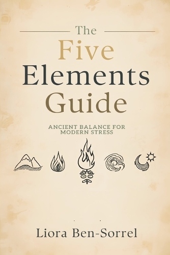 The Five Elements Guide