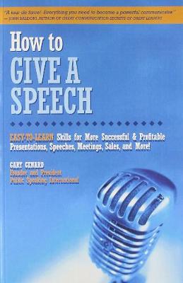 How to Give a Speech