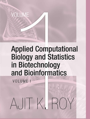 Applied Computational Biology and Statistics in Biotechnology and Bioinformatics (Set of 2 Vols.)