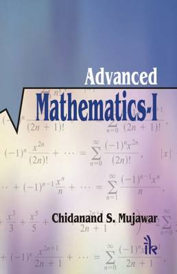 Advanced Mathematics:  Volume I