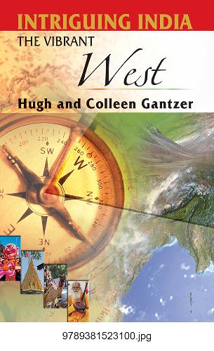 Intriguing India: The Vibrant West