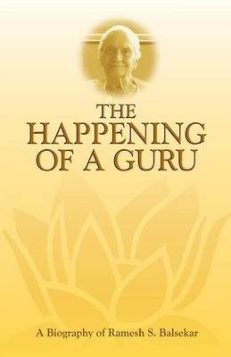 The Happening of a Guru