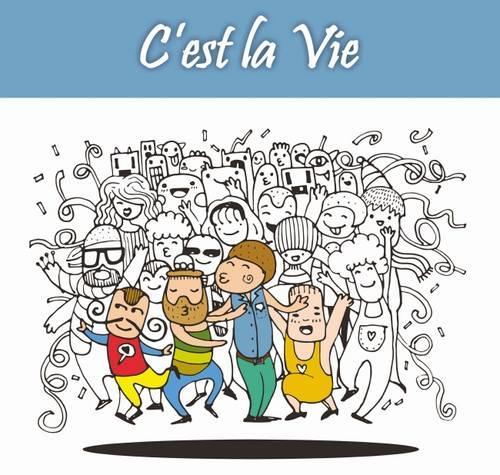 C'est La Vie