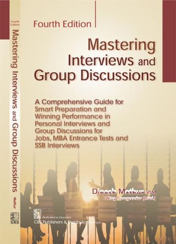 Mastering Interviews and Group Discussions