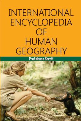 International Encyclopedia of Human Geography
