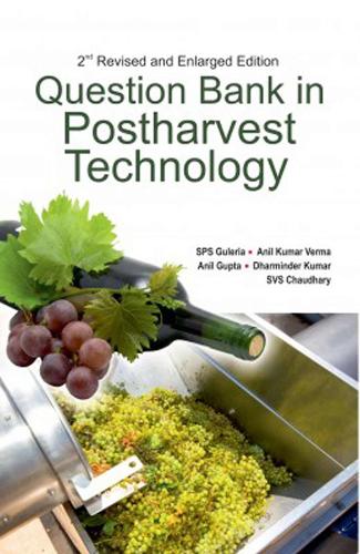Question Bank in Postharvest Technology