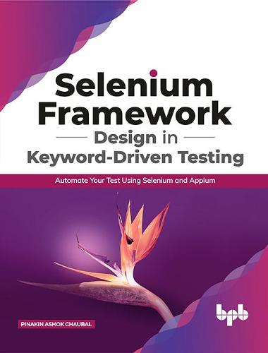 Selenium Framework Design in Keyword-Driven Testing