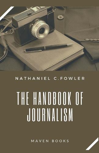 The Handbook of Journalism