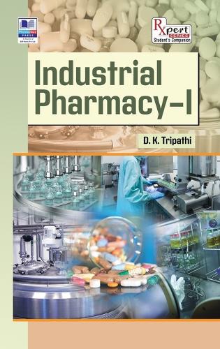 Industrial Pharmacy - I