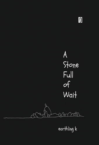 A stone full of wait