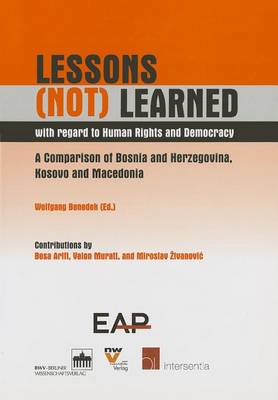 Lessons (Not) Learned with Regard to Human Rights and Democracy