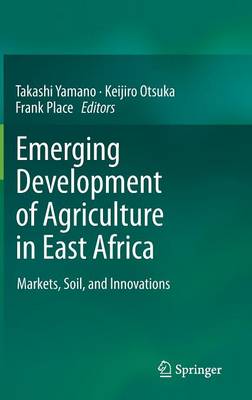Emerging Development of Agriculture in East Africa