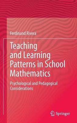 Teaching and Learning Patterns in School Mathematics