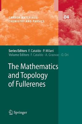The Mathematics and Topology of Fullerenes