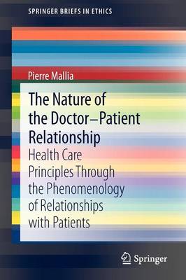 The Nature of the Doctor-Patient Relationship