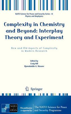 Complexity in Chemistry and Beyond: Interplay Theory and Experiment