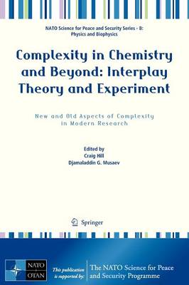 Complexity in Chemistry and Beyond: Interplay Theory and Experiment