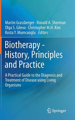 Biotherapy - History, Principles and Practice