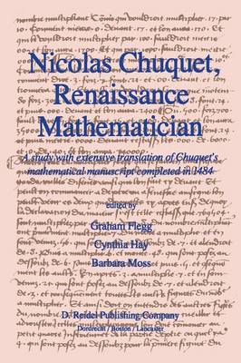 Nicolas Chuquet, Renaissance Mathematician