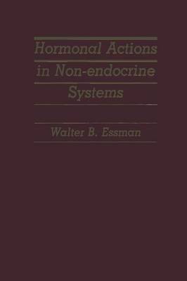 Hormonal Actions in Non-endocrine Systems