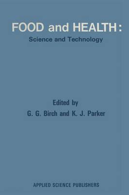 Food and Health: Science and Technology
